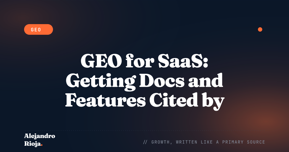 GEO for SaaS: Getting Docs and Features Cited by AI