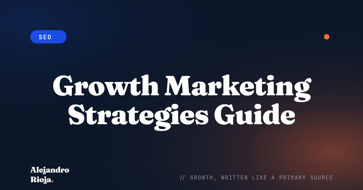 Growth Marketing Strategies Guide