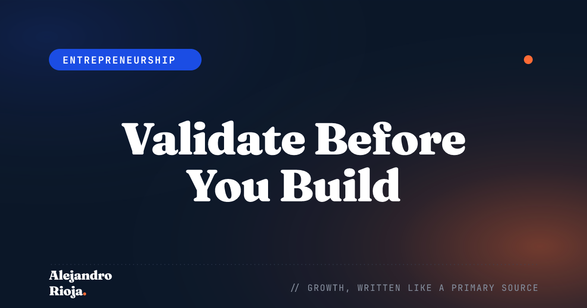 How to Validate a Business Idea Before You Build It
