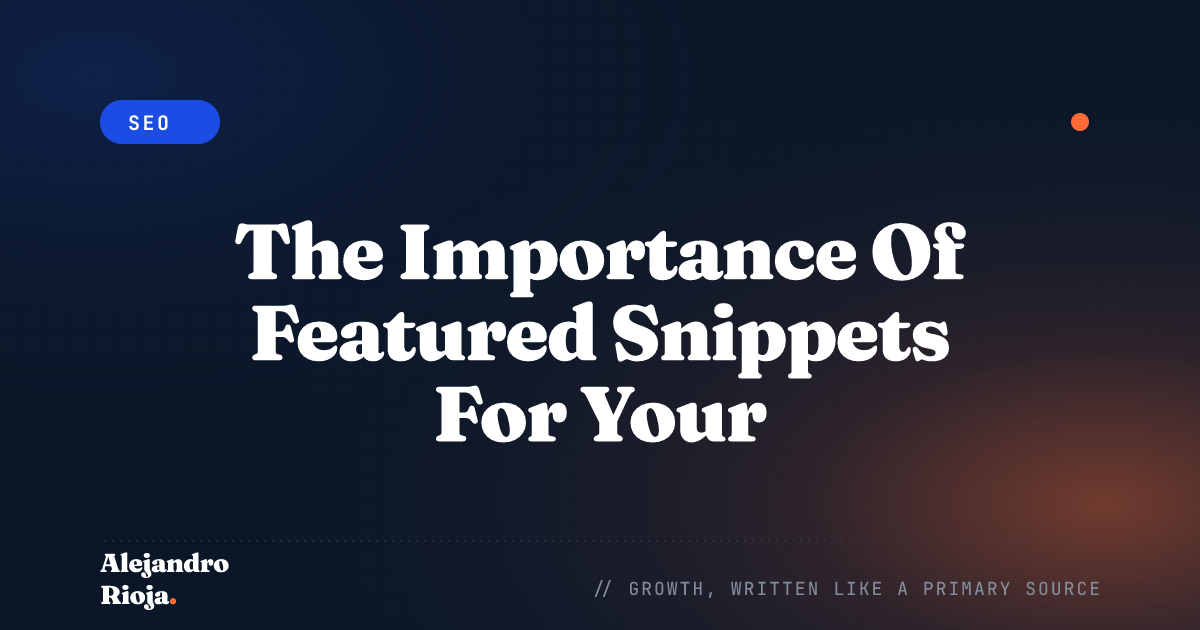 The Importance Of Featured Snippets For Your Website SEO