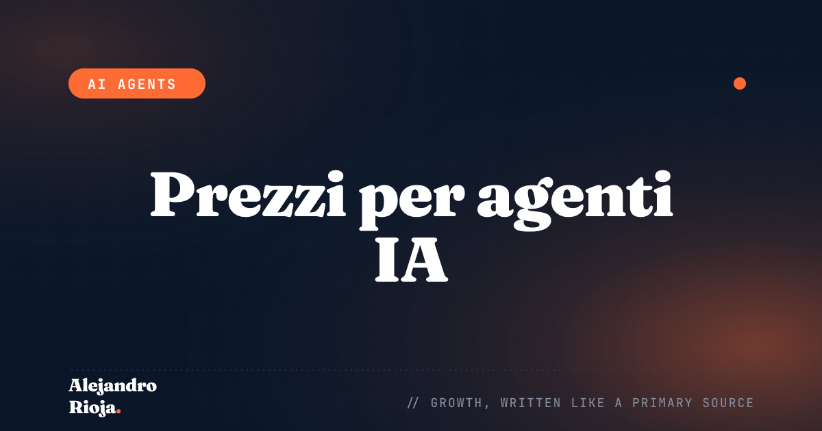 Prezzi per agenti IA: quanto far pagare ai clienti