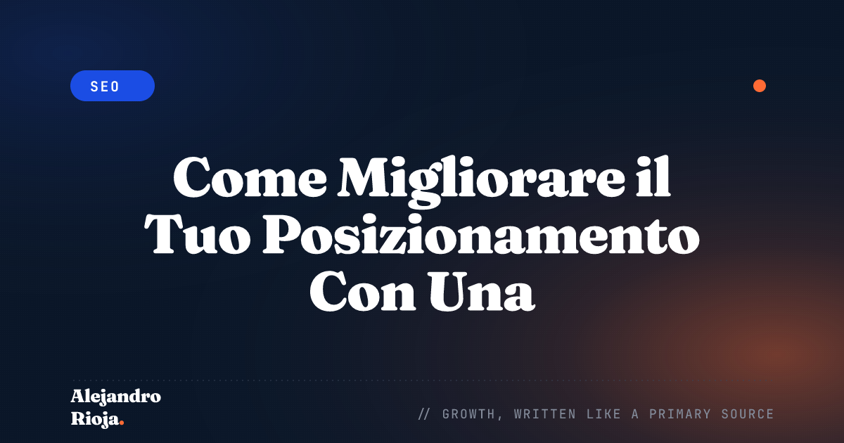 Come Migliorare il Tuo Posizionamento Con Una Checklist SEO