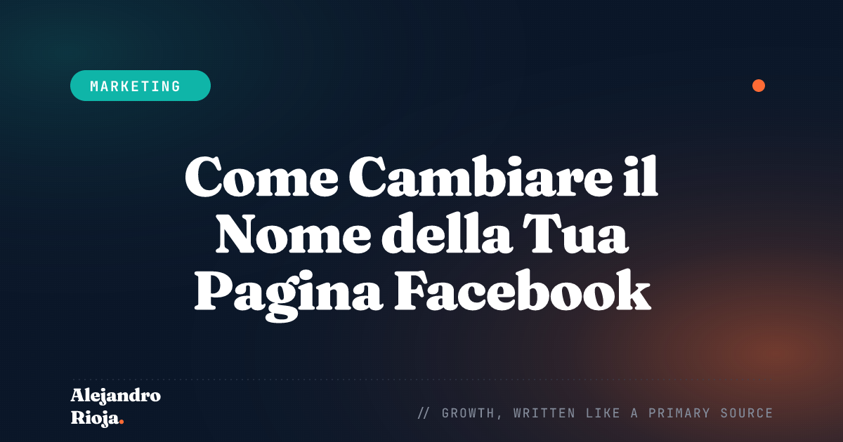Come Cambiare il Nome della Tua Pagina Facebook