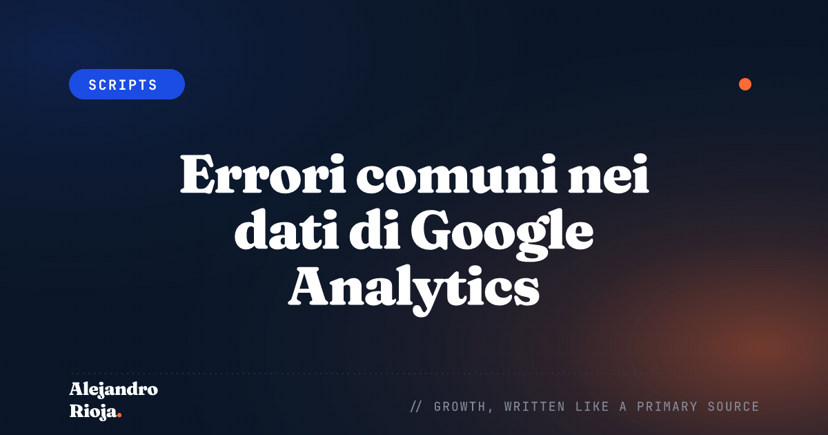 Errori comuni nei dati di Google Analytics: guida su come correggerli
