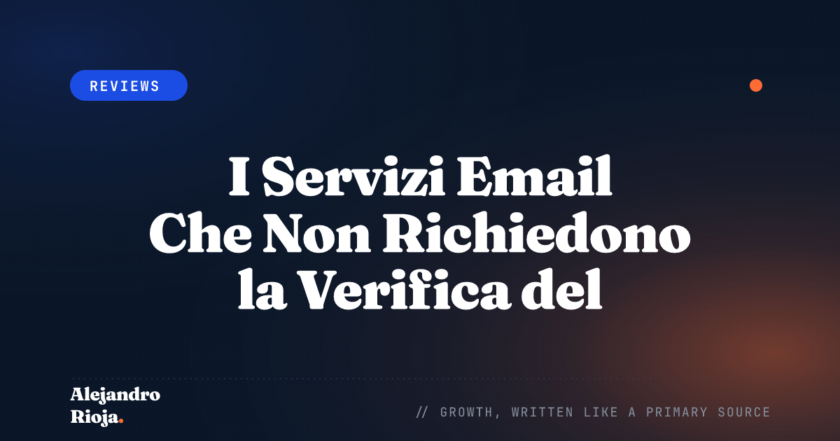 The Email Services That Don't Require Phone Verification