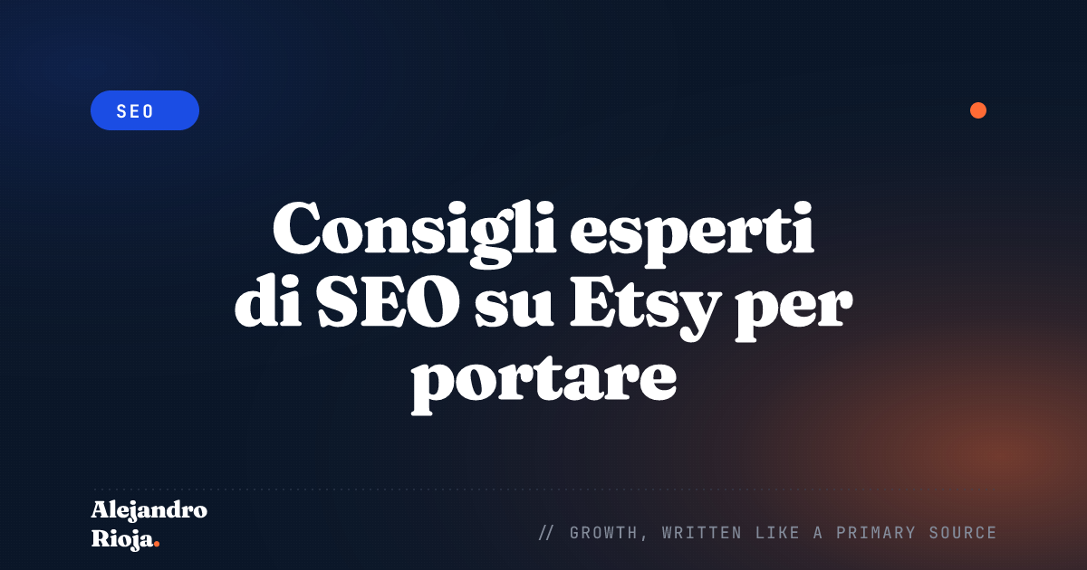 Consigli esperti di SEO su Etsy per portare traffico ai tuoi prodotti
