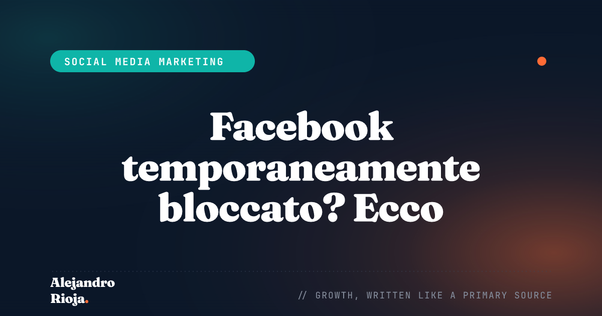 Facebook temporaneamente bloccato: ecco come risolvere