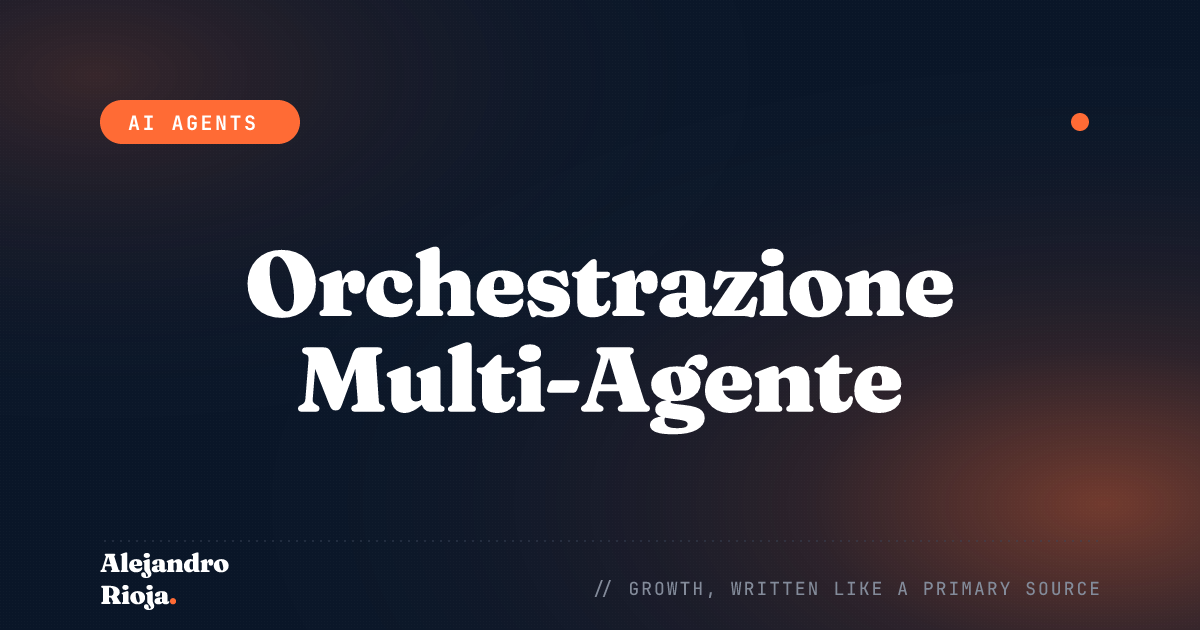 Pattern di Orchestrazione Multi-Agente: Code, Stato e Handoff
