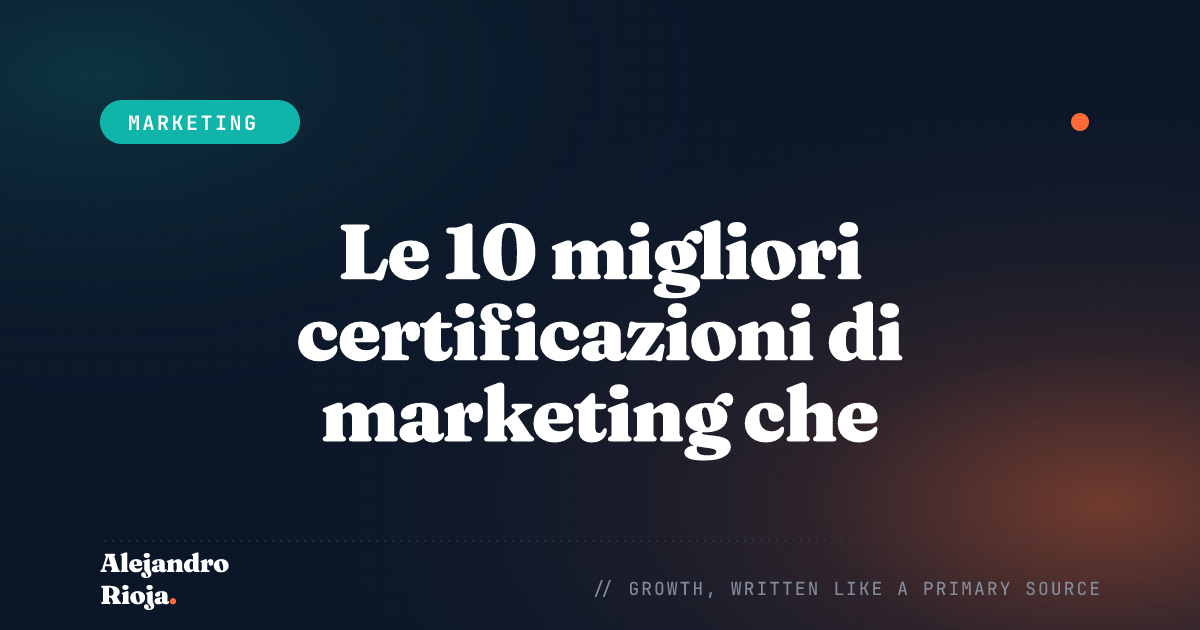 Le 10 migliori certificazioni di marketing che offrono un valore eccezionale