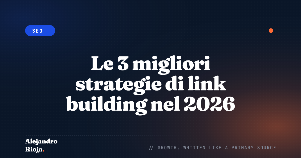 Le 3 migliori strategie di link building