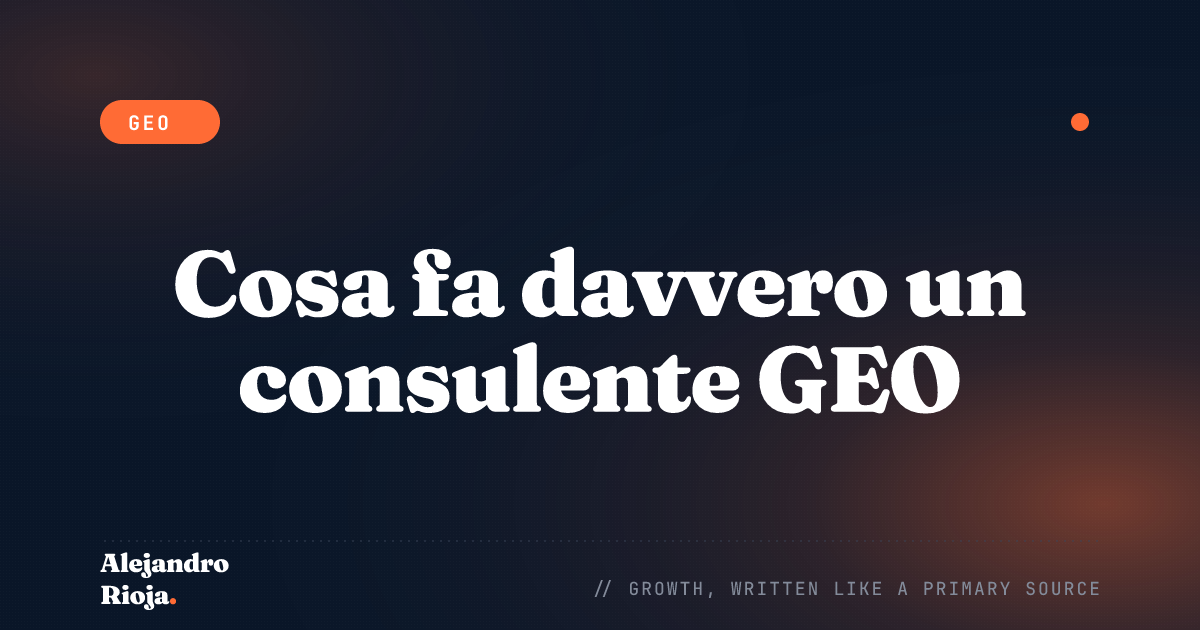 Cosa fa davvero un consulente GEO