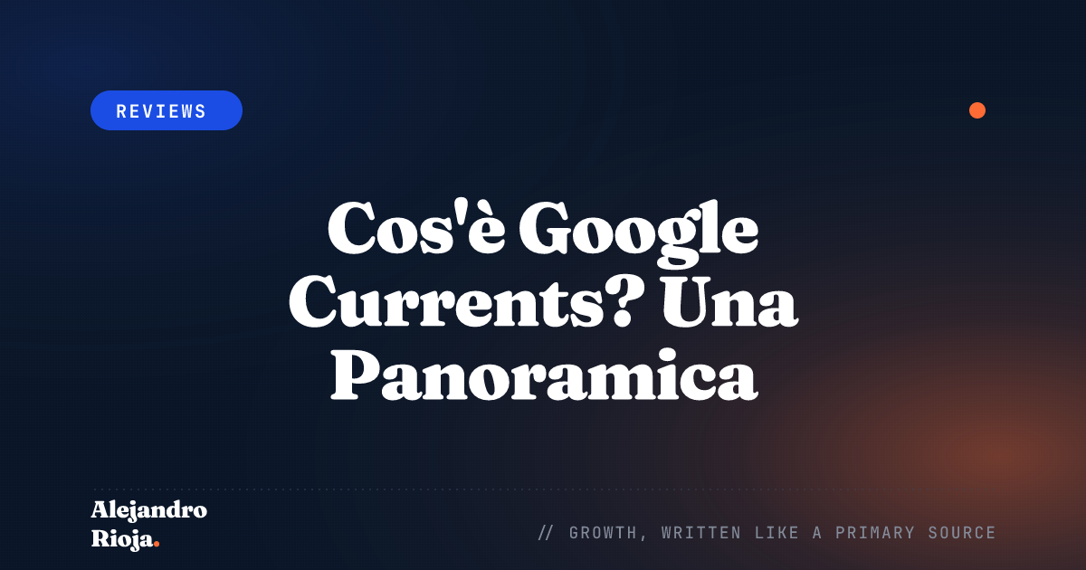 What Is Google Currents A Comprehensive Overview