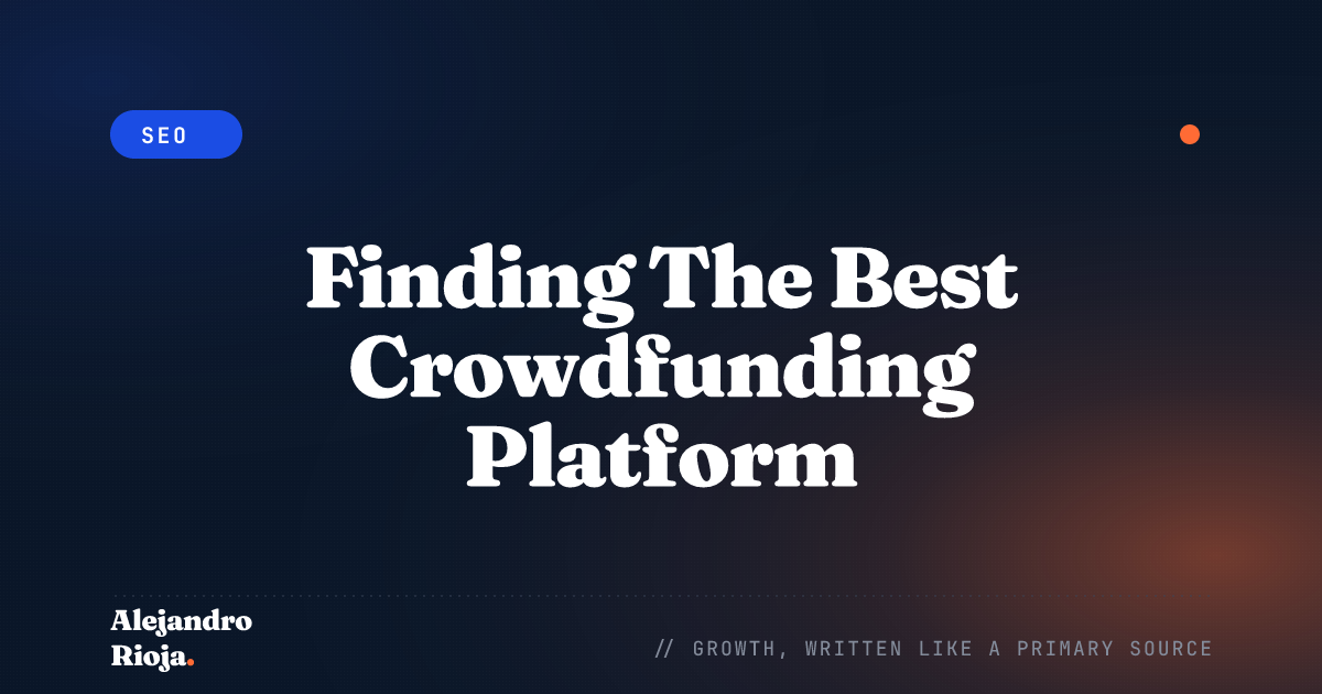 Finding The Best Crowdfunding Platform Kickstarter Vs. Indiegogo