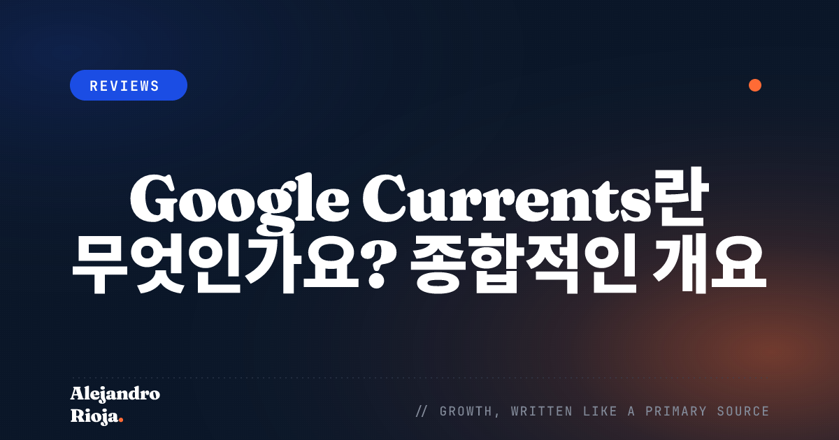 What Is Google Currents A Comprehensive Overview
