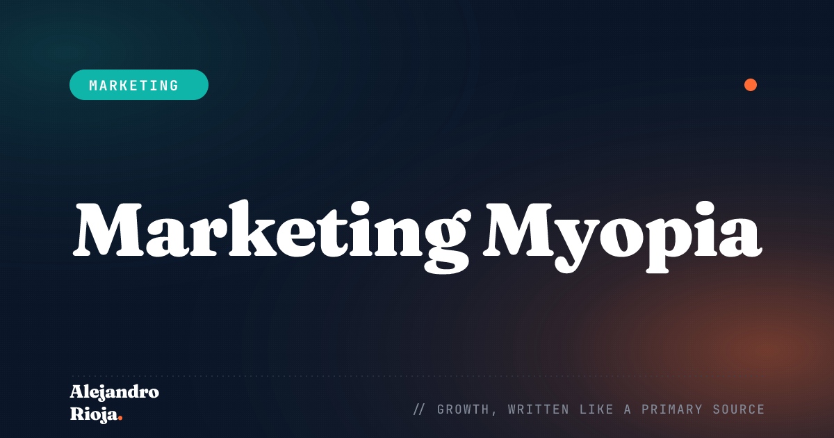 Marketing Myopia One Of The Reasons Businesses Fail