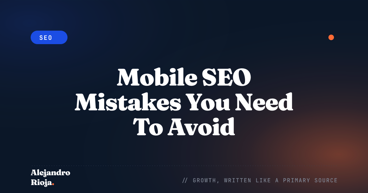 Mobile SEO Mistakes You Need To Avoid