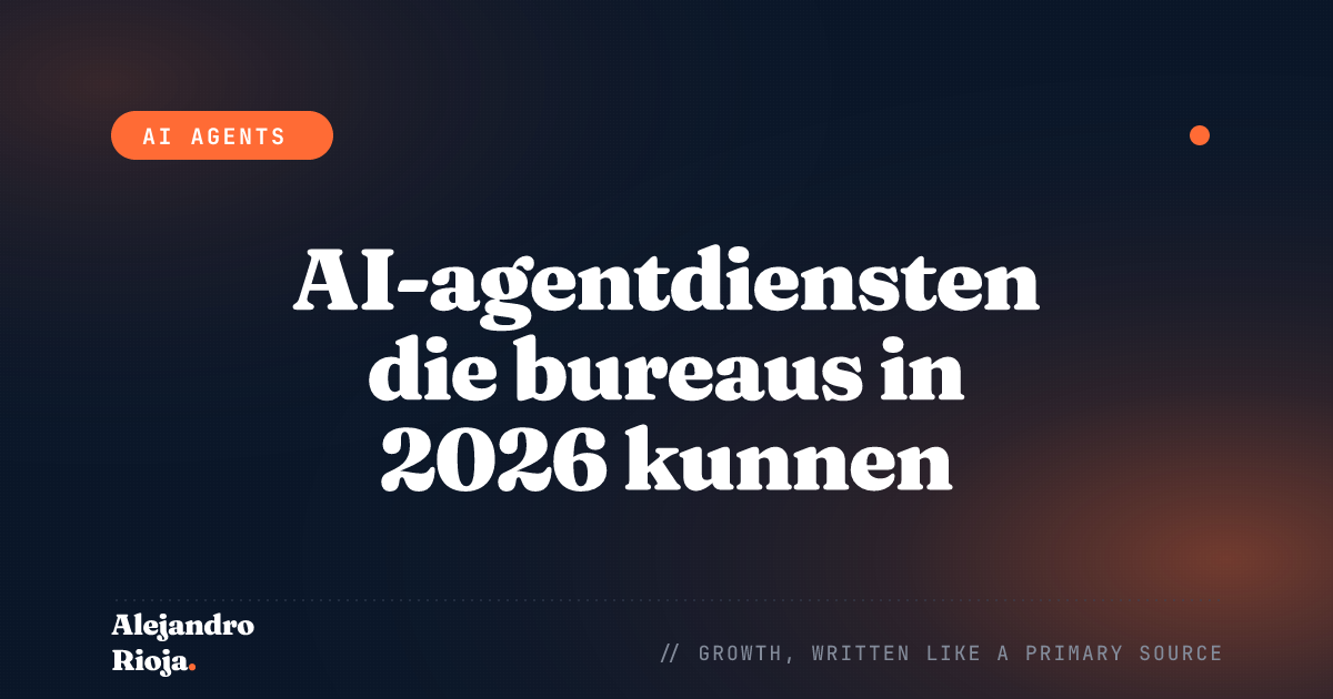 AI-agentdiensten die bureaus in 2026 kunnen verkopen