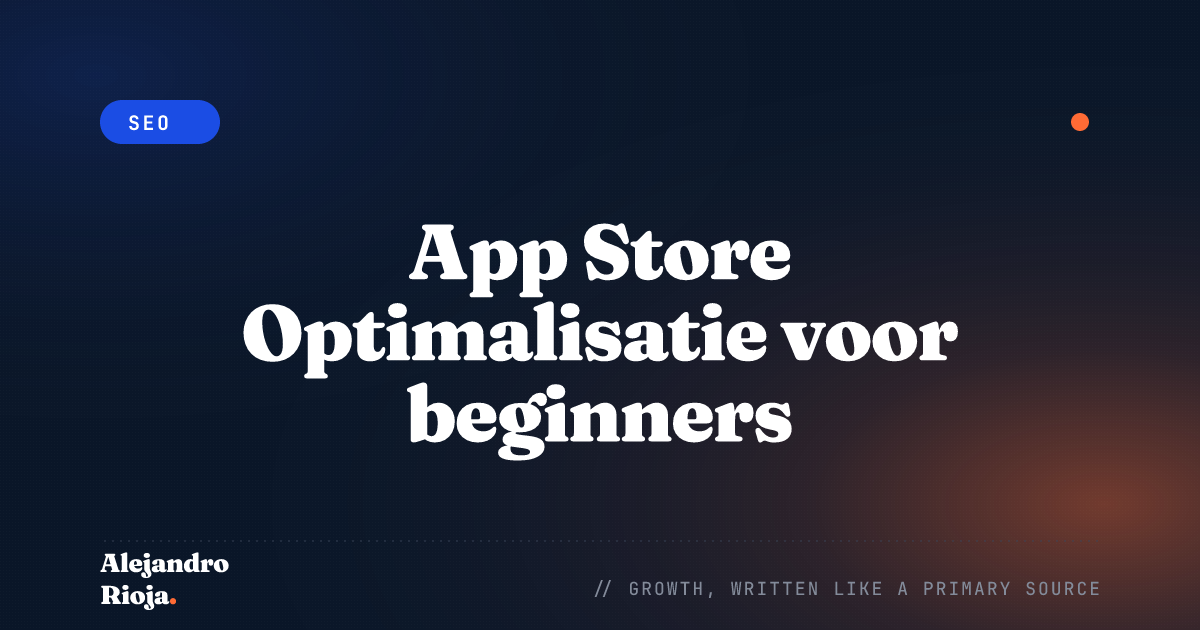 App Store Optimalisatie voor beginners: een startersgids