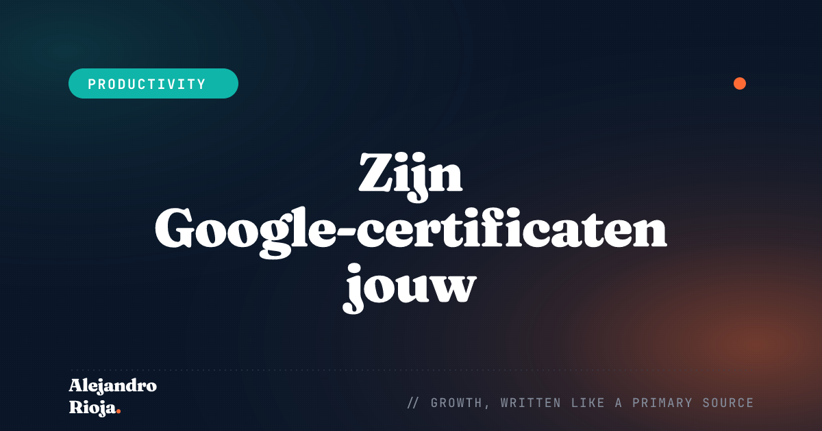 Zijn Google-certificaten jouw carrière-investering waard?