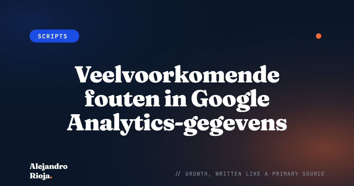 Veelvoorkomende fouten in Google Analytics-gegevens: een gids om ze te verhelpen
