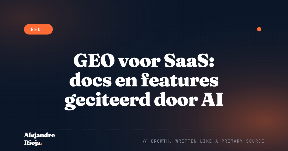 GEO voor SaaS: docs en features geciteerd door AI