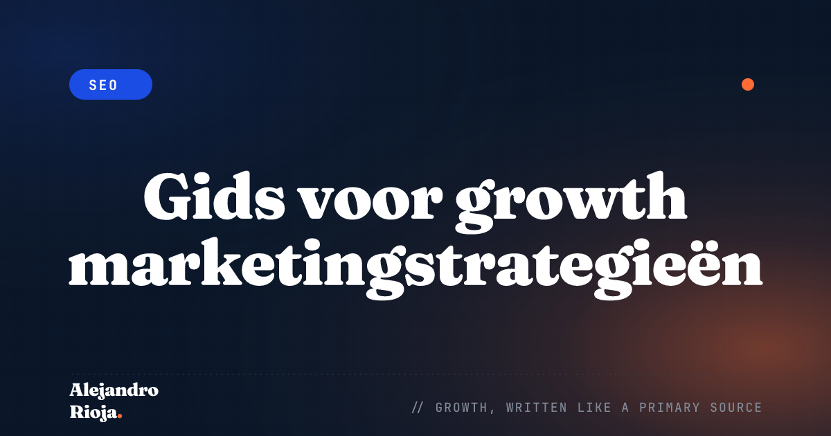Gids voor growth marketingstrategieën