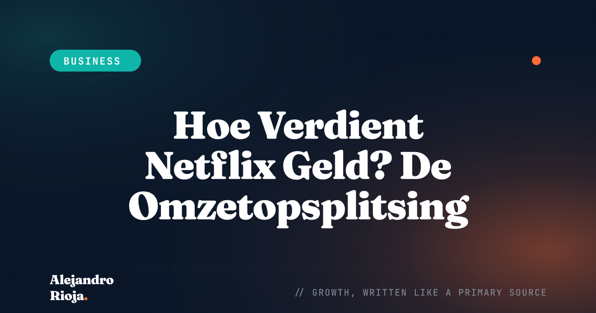 How does Netflix make money — 2026 breakdown