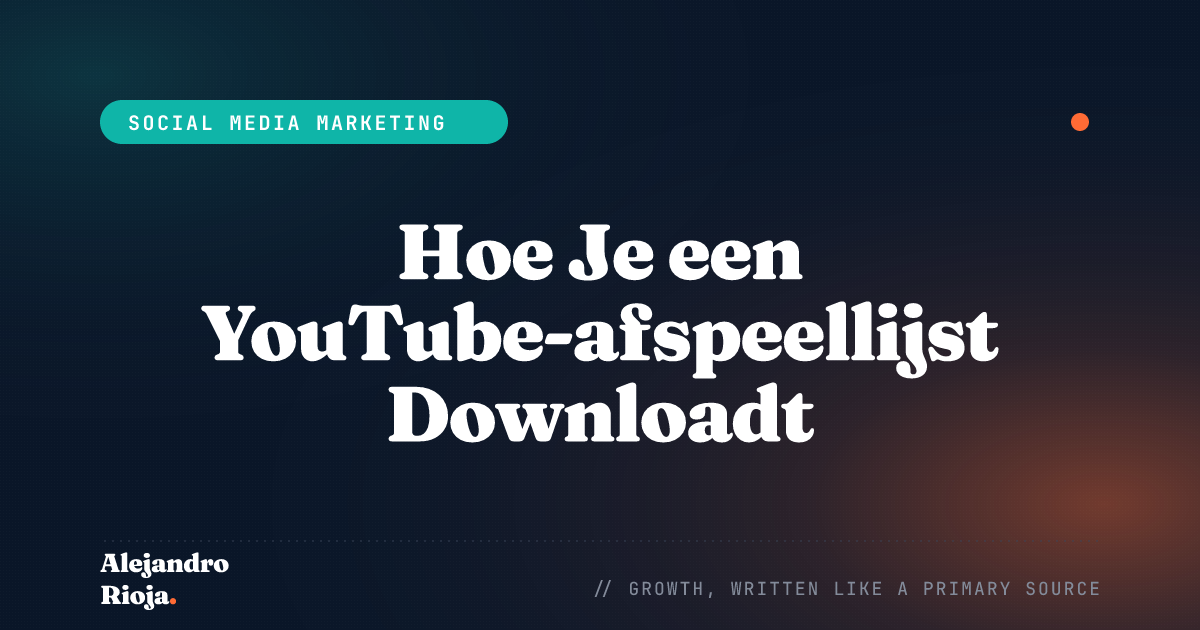 Hoe Je een YouTube-afspeellijst Downloadt: Een Uitgebreide Gids