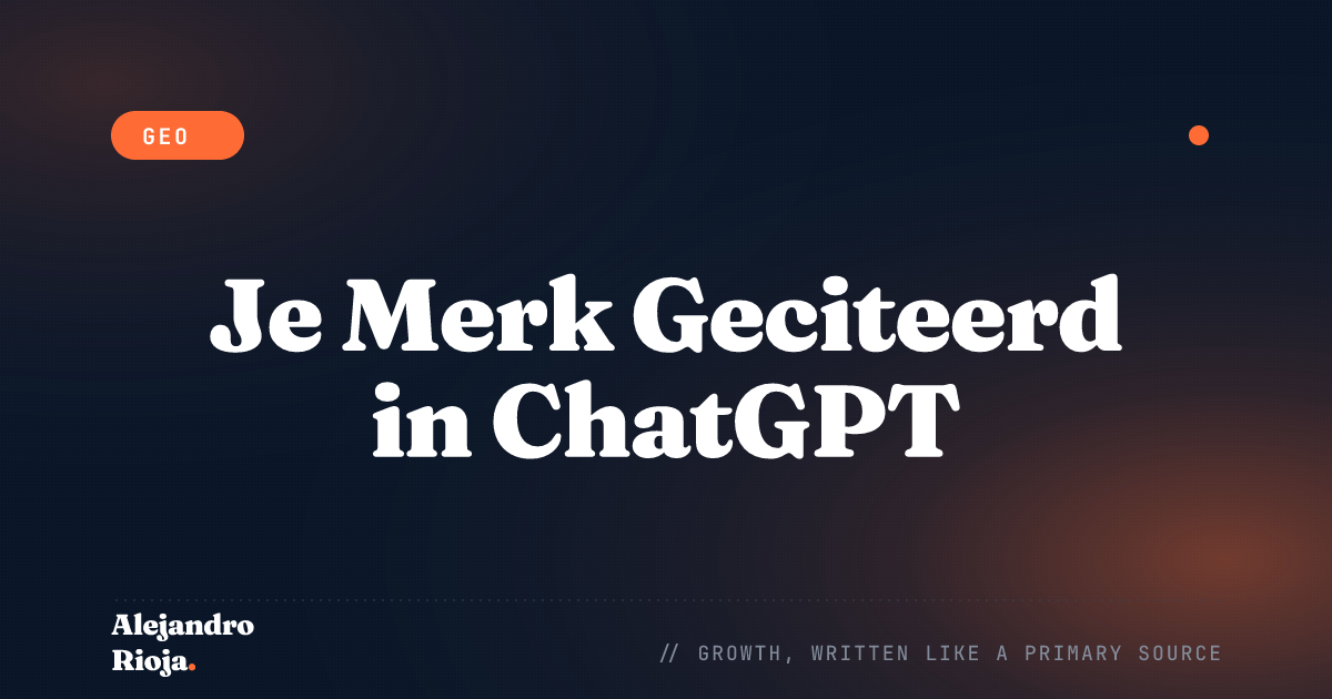 Hoe Je Merk in 2026 Geciteerd Wordt in ChatGPT-Antwoorden