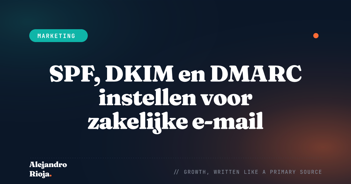 SPF, DKIM en DMARC instellen voor zakelijke e-mail