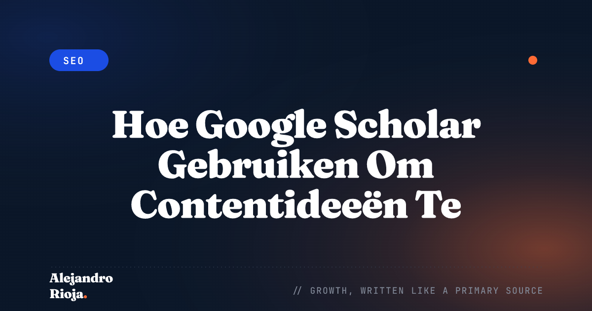 Hoe Google Scholar Gebruiken Om Contentideeën Te Genereren