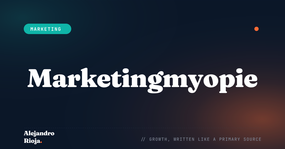 Marketingmyopie: Een van de Redenen Waarom Bedrijven Falen
