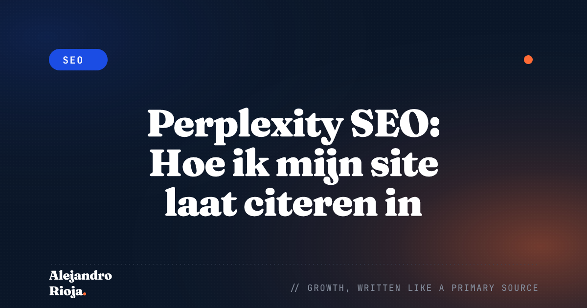 Perplexity SEO: Hoe ik mijn site laat citeren in AI-antwoorden