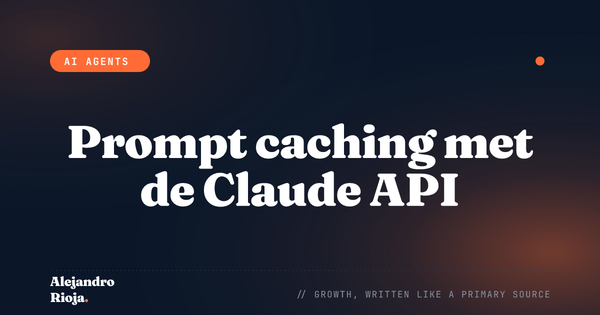 Prompt caching met de Claude API: verlaag je invoerkosten zonder van model te wisselen