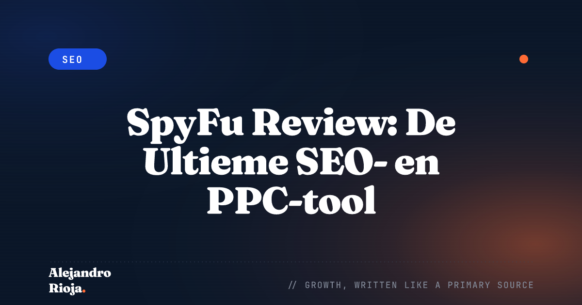 SpyFu Review The Ultimate SEO And PPC Tool