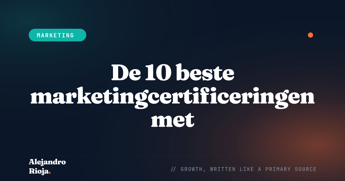 De 10 beste marketingcertificeringen met uitzonderlijke waarde