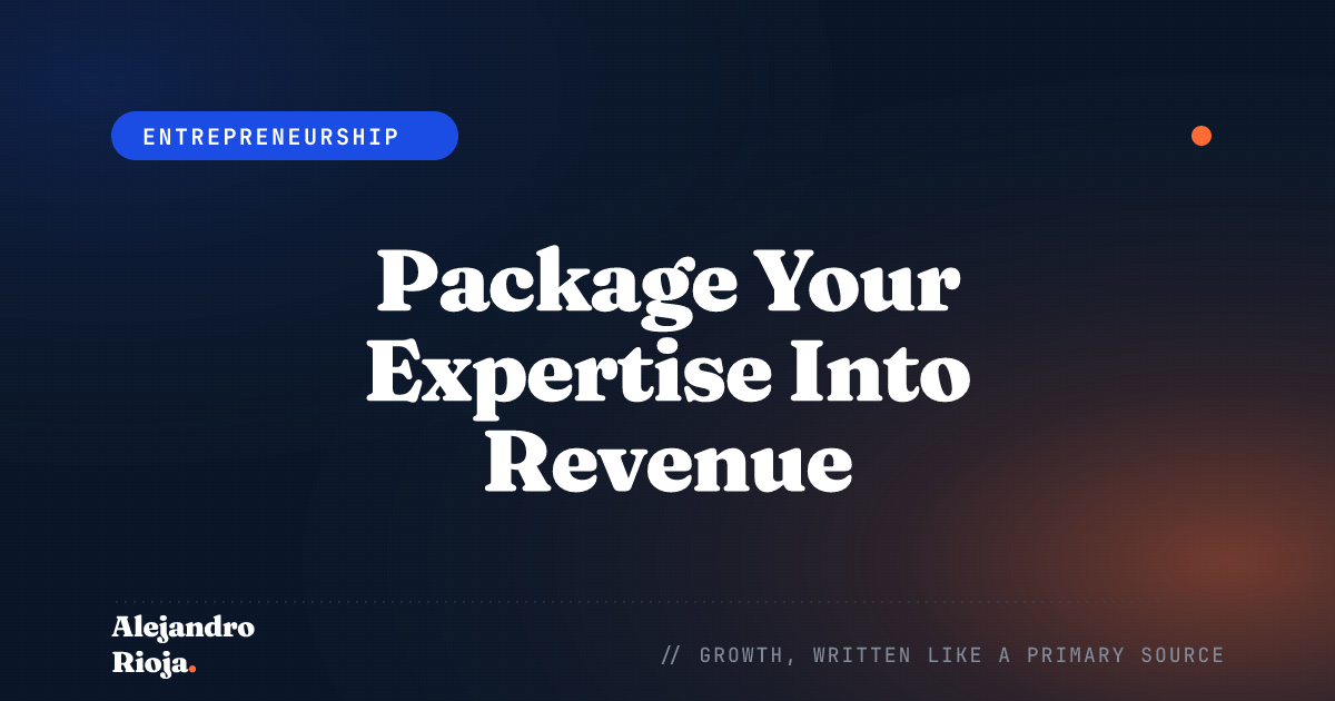 How to Build a Productized Service: My Framework for Packaging Expertise into Scalable Revenue
