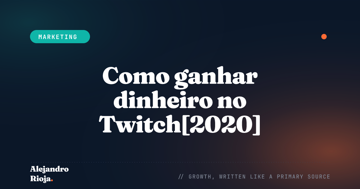 Como ganhar dinheiro no Twitch[2020]