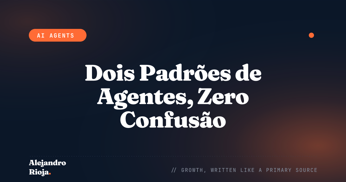 Agentes por Eventos vs Agentes Agendados: Qual Padrão para Qual Trabalho