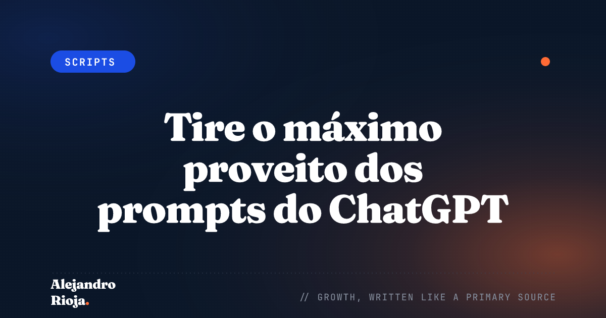 Tire o máximo proveito dos prompts do ChatGPT: o que perguntar para obter assistência personalizada