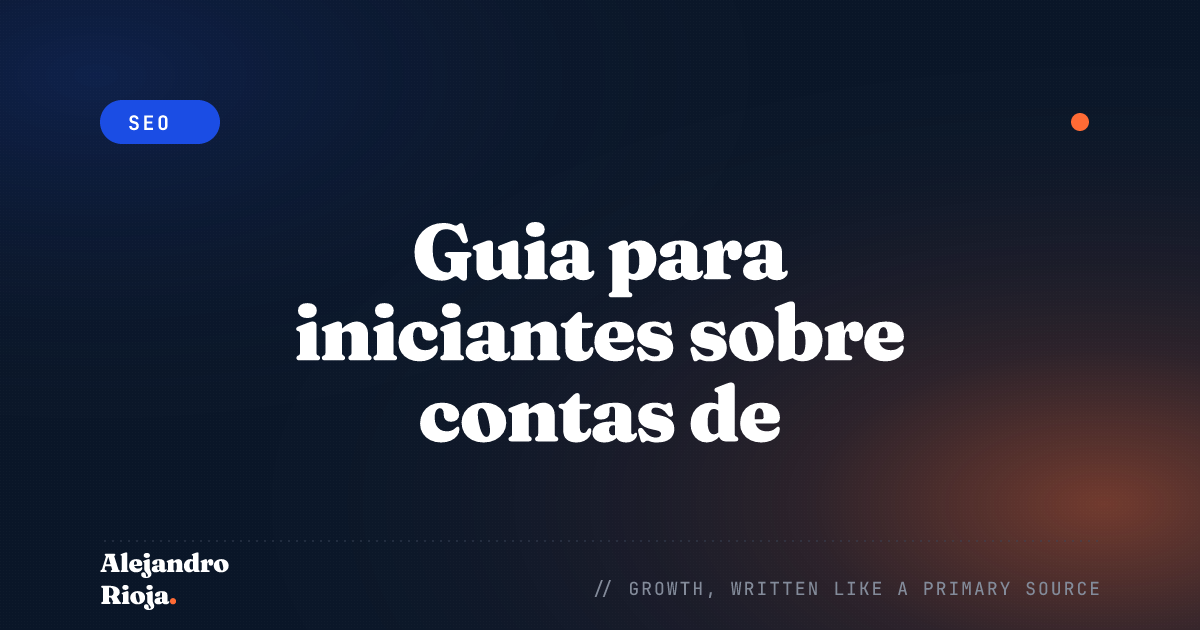 Guia para iniciantes sobre contas de administrador do Google Ads
