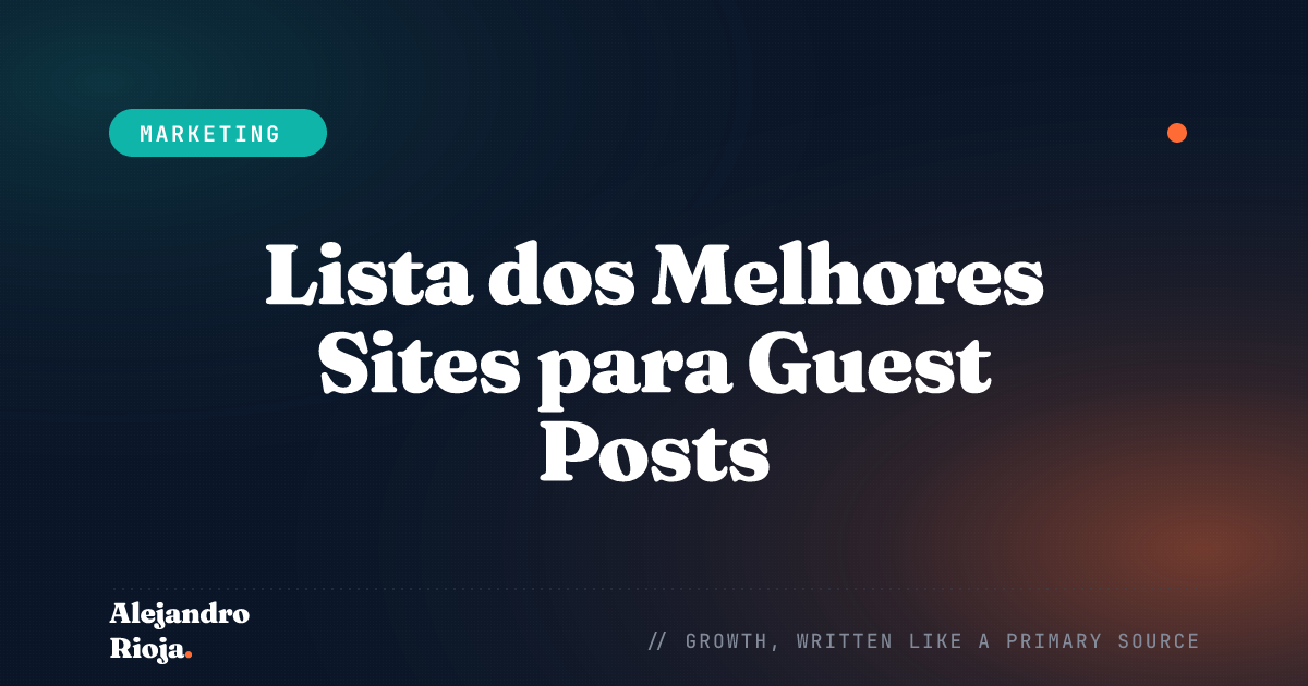Lista dos Melhores Sites para Guest Posts