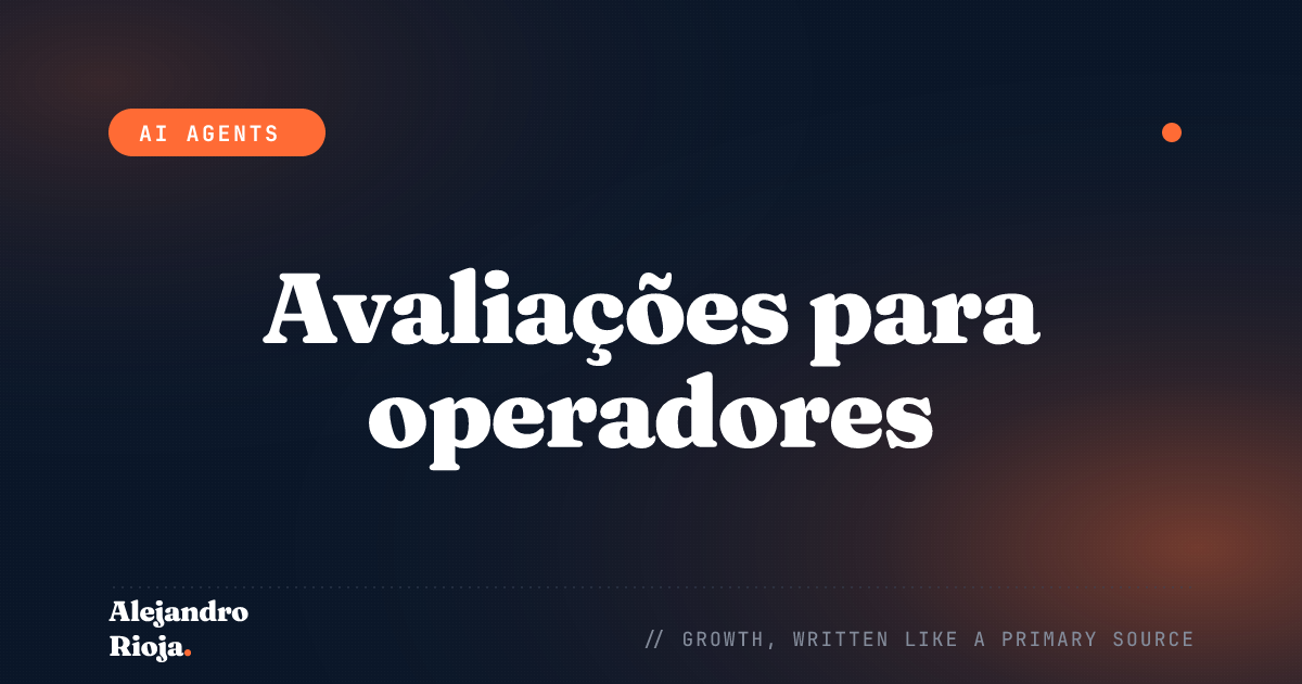 Como eu meço se um agente de IA está realmente funcionando