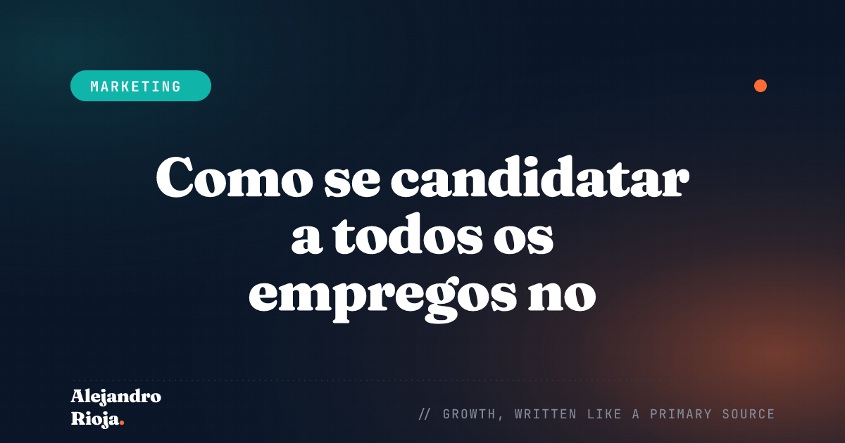 Como se candidatar a todos os empregos no AngelList (Script)