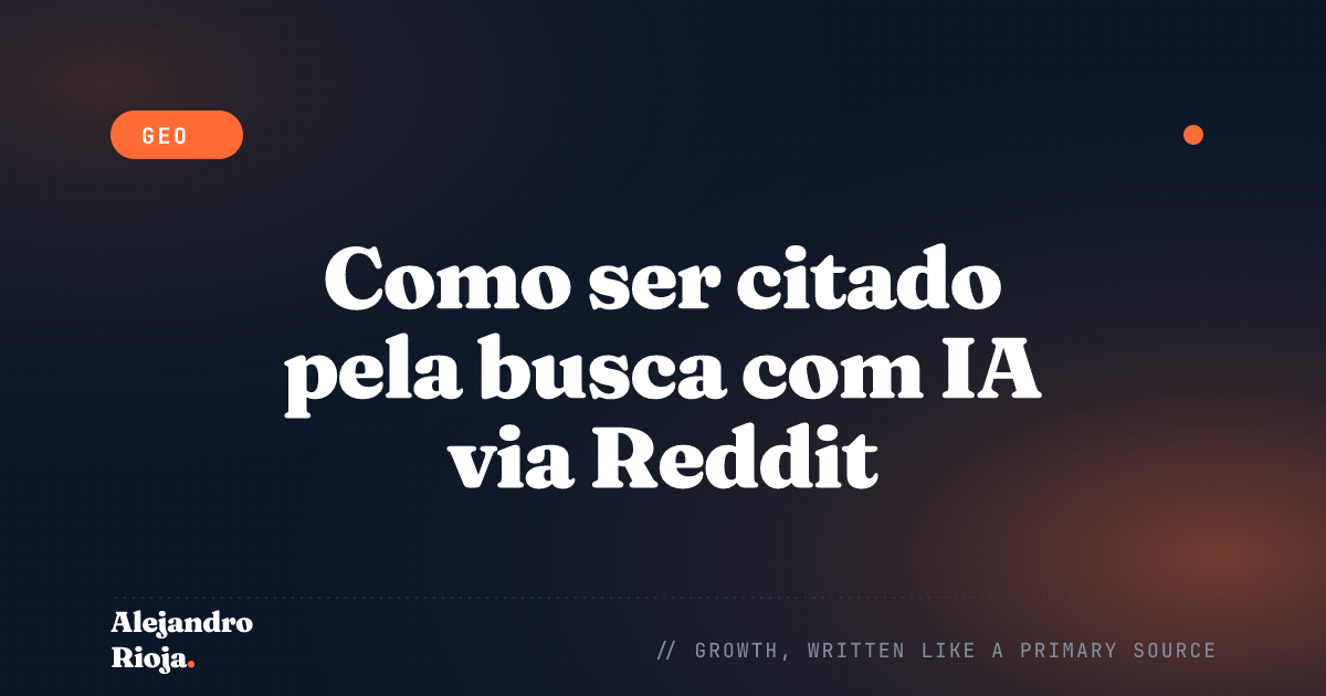 Como ser citado pela busca com IA via Reddit