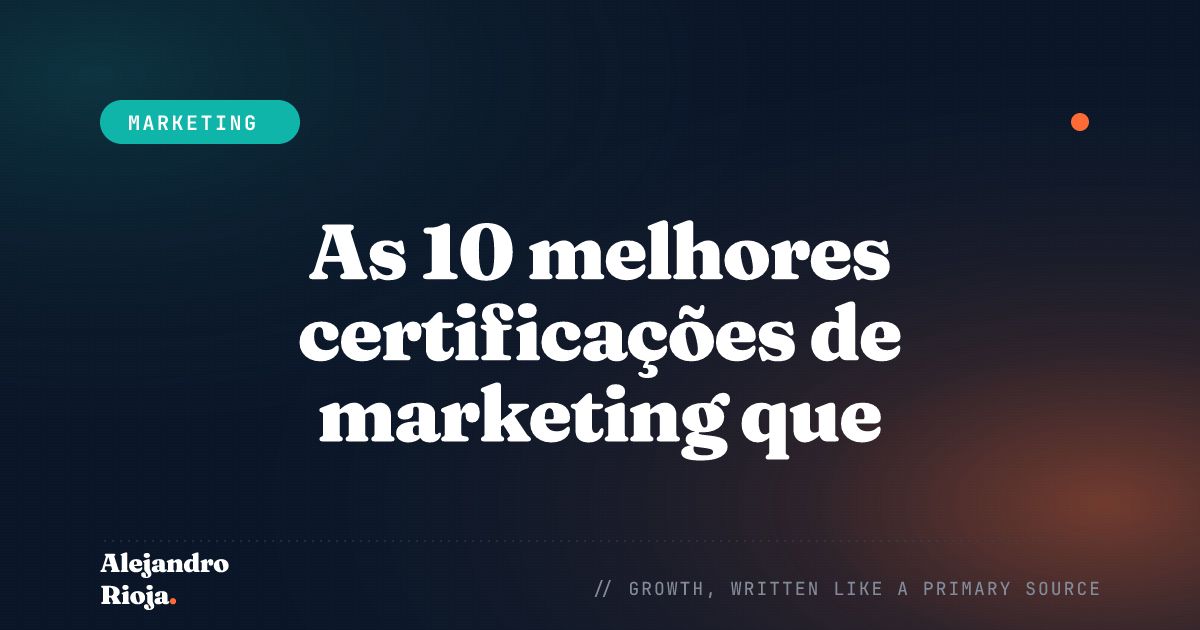 As 10 melhores certificações de marketing que entregam valor excepcional