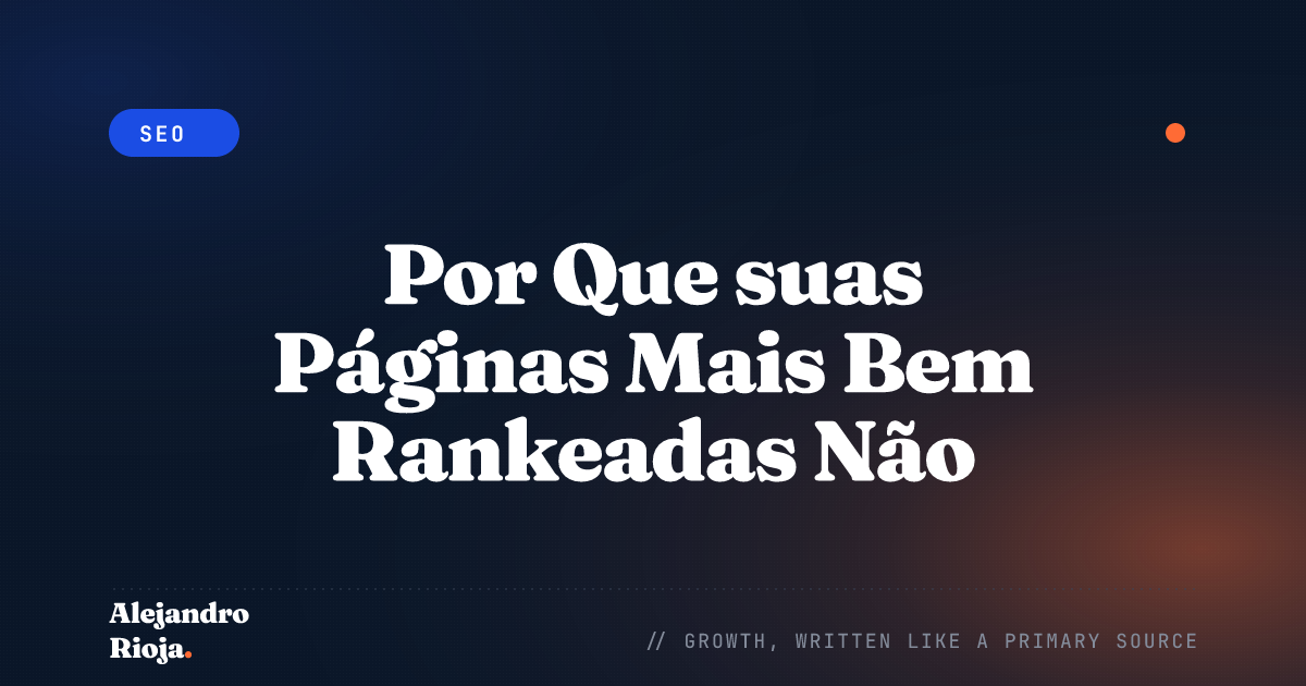 Por Que suas Páginas Mais Bem Rankeadas Não Recebem Clique