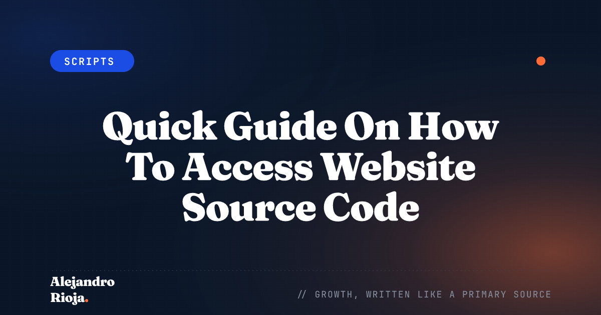Quick Guide On How To Access Website Source Code