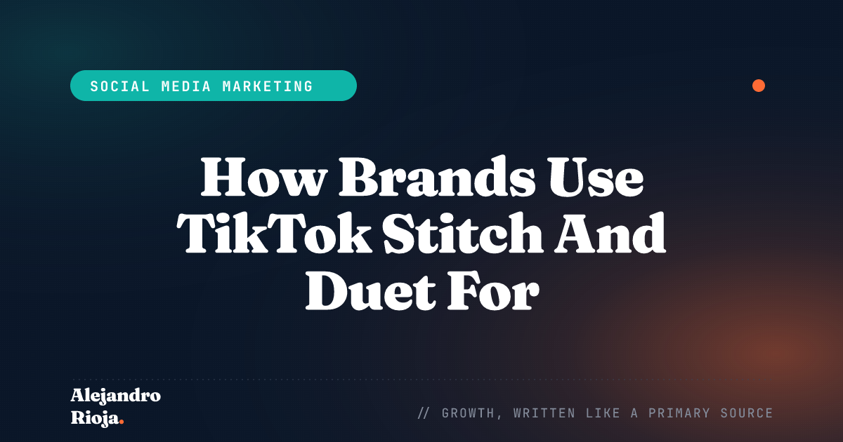 How Brands Use TikTok Stitch And Duet For Marketing