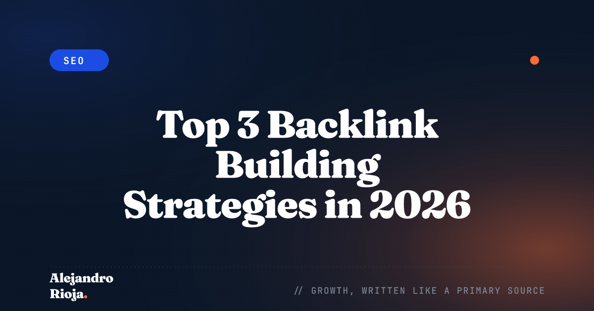 Top 3 Backlink Building Strategies